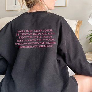 XL ] Inspirational / affirmative quotes printed sweatshirts / pullover